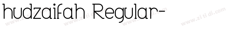 hudzaifah Regular字体转换